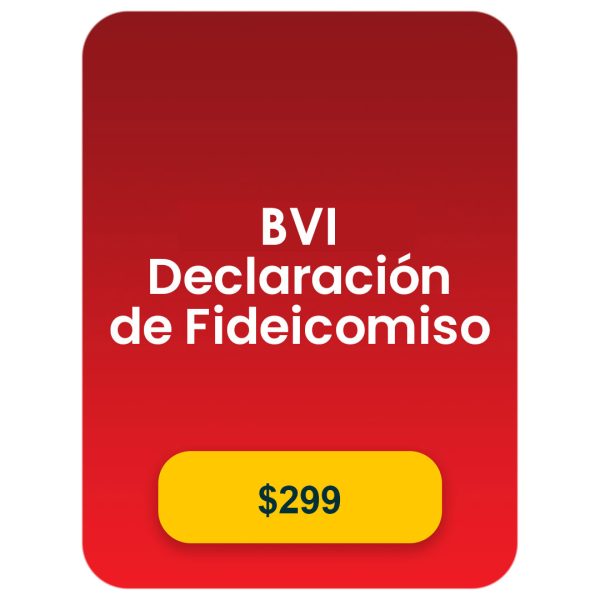 BVI Declaración de fideicomiso (tarifa única: seleccione solo una vez si elige accionista nómino) (opcional)