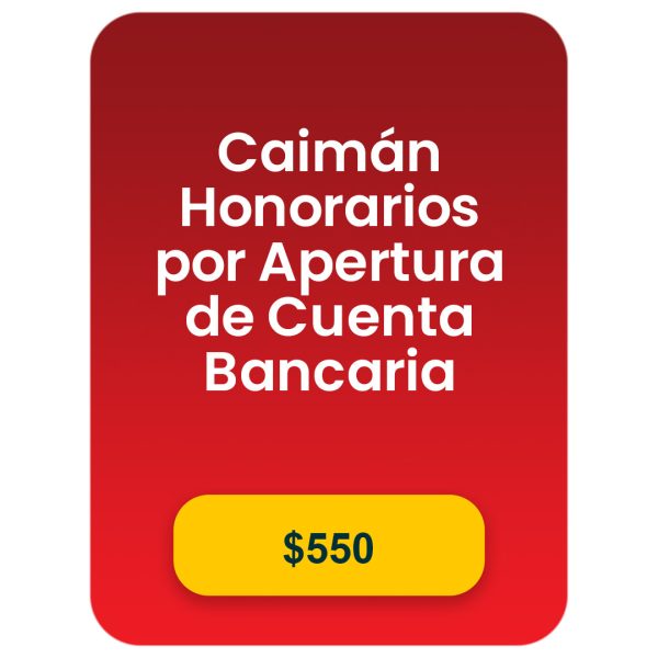 Caimán - Honorarios por Asesoría de Cuenta Bancaria (opcional)