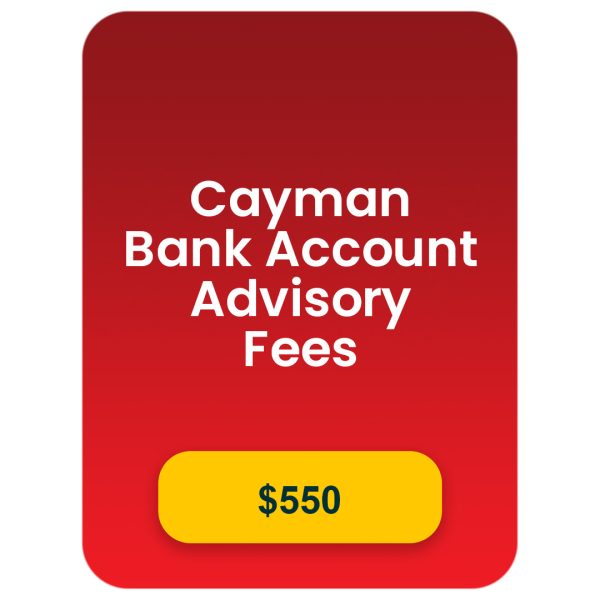 Cayman Bank Account Advisory Fees (optional)