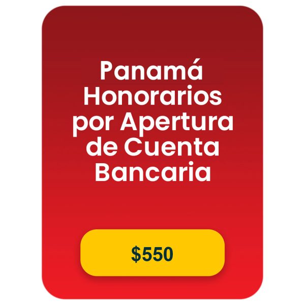 Panamá Honorarios por Asesoría de Cuenta Bancaria (opcional)